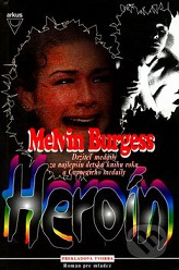 Melvin Burgess: Heroín