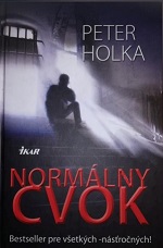 Peter Holka: Normálny cvok